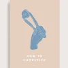 Bestsellere|Taishō - Designplakater^SERAMIKKU Chopstick Hand